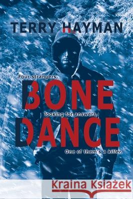 Bone Dance Terry Hayman 9781927920282 Fiero Publishing