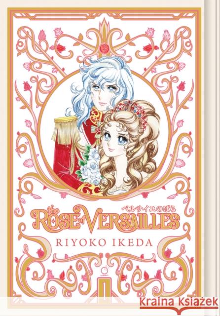 The Rose of Versailles Volume 1 Ryoko Ikeda Ryoko Ikeda 9781927925935 Udon Entertainment Corp