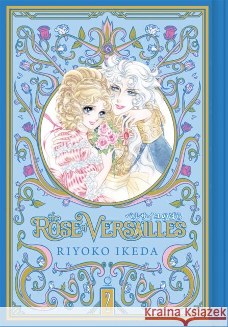 The Rose of Versailles Volume 2 Ryoko Ikeda Ryoko Ikeda 9781927925942 Udon Entertainment Corp