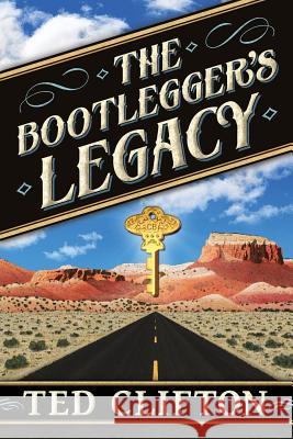 The Bootlegger's Legacy Ted Clifton Nassau Hedron Saul Bottcher 9781927967539 Ted Clifton