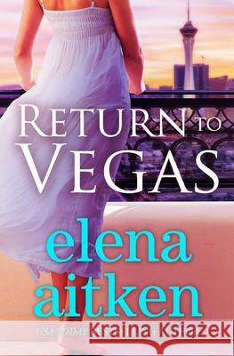 Return to Vegas Elena Aitken 9781927968406