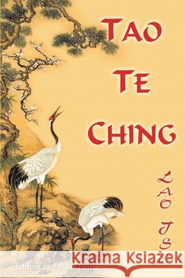 Tao Te Ching. Lao Tse Vladimir Antonov Mikhail Nikolenko Vladimir Antonov 9781927978634 New Atlanteans