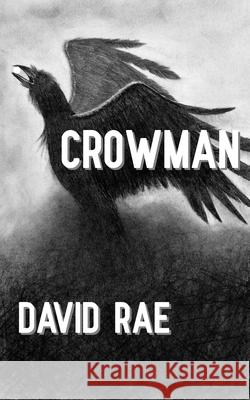 Crowman David Rae 9781928011293 Brain Lag