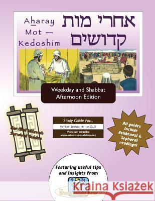 Bar/Bat Mitzvah Survival Guides: Aharay Mot - Kedoshim (Weekdays & Shabbat pm) Michaelson Majs, Elliott 9781928027058