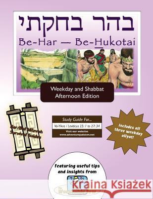 Bar/Bat Mitzvah Survival Guides: Be-Har - Be-Hukotai (Weekdays & Shabbat pm) Michaelson Majs, Elliott 9781928027133