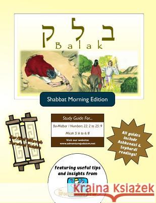 Bar/Bat Mitzvah Survival Guides: Balak (Shabbat am) Michaelson Majs, Elliott 9781928027195