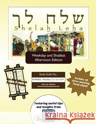 Bar/Bat Mitzvah Survival Guides: Shelah Leha (Weekdays & Shabbat pm) Michaelson Majs, Elliott 9781928027560