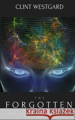 The Forgotten Clint Westgard 9781928035190 Lost Quarter Books