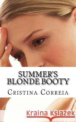 Summer's Blonde Booty Cristina Correia 9781928076094