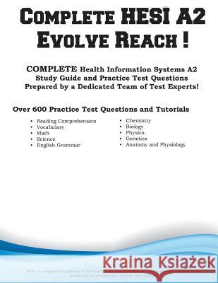 Complete HESI Evolve Reach: HESI Evolve Reach Study Guide with Practice Test Questions Complete Test Preparation Inc 9781928077237 Complete Test Preparation Inc.