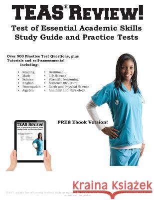 Teas Review!: Complete Test of Essential Academic Skills Study Guide and Practice Test Questions Complete Test Preparation Inc 9781928077305 Complete Test Preparation Inc.