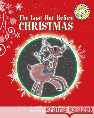 The Lost Hat Before Christmas Eren's Mom Eren Ag 9781928126058 Eren and Mom