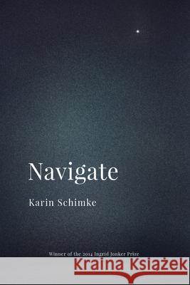 Navigate Karin Schimke 9781928215264