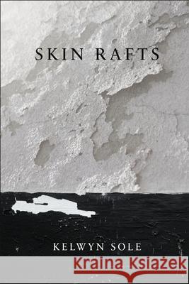 Skin Rafts Kelwyn Sole 9781928433392