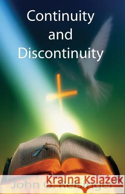 Continuity and Discontinuity John G. Reisinger 9781928965381 New Covenant Media