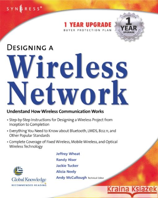 Designing a Wireless Network Syngress 9781928994459 Syngress Publishing