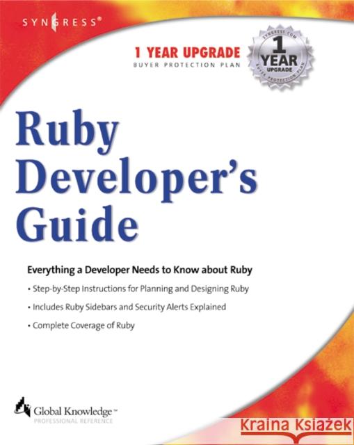 Ruby Developers Guide Syngress 9781928994640 Syngress Media,U.S.