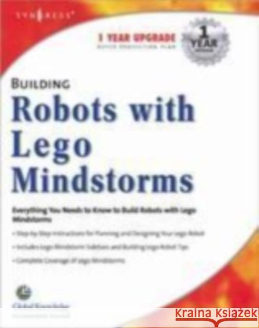 Building Robots with Lego Mindstorms Mario Ferrari Giulio Ferrari Ralph Hempel 9781928994671 Syngress Publishing