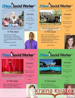 The New Social Worker(R), Volume 20, Winter-Fall 2013 Grobman, Linda May 9781929109418 White Hat Communications