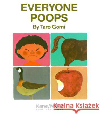Everyone Poops Taro Gomi Amanda Mayer Stinchecum 9781929132140 Kane/Miller Book Publishers