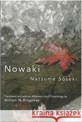 Nowaki: Volume 72 Natsume, Soseki 9781929280681 U of M Center for Japanese Studies