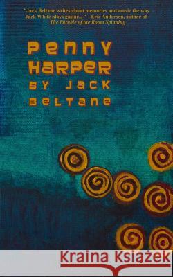 Penny Harper Jack Beltane 9781929309238 Graveworm Press