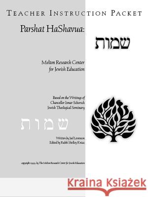 Parshat HaShavuah: Exodus (Teacher's Guide Shemot) Levenson, Joel 9781929419128 Melton Research Center