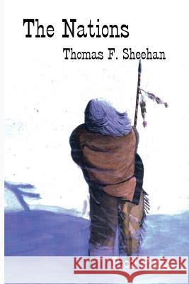 The Nations Thomas F. Sheehan 9781929763603