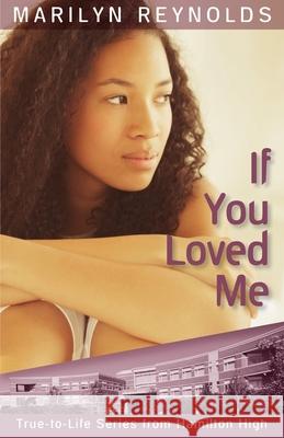 If You Loved Me Marilyn Reynolds   9781929777006 New Wind Publishing