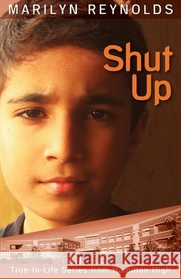 Shut Up Marilyn Reynolds 9781929777075 New Wind Publishing