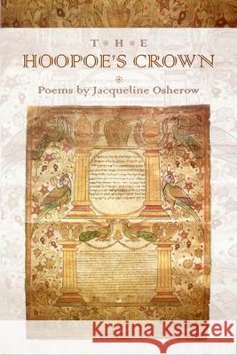 The Hoopoe's Crown Jacqueline Osherow 9781929918720 BOA Editions