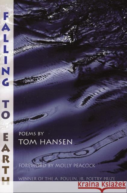 Falling to Earth Tom Hansen 9781929918751 BOA Editions