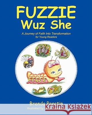 Fuzzie Wuz She: For Young Readers Brenda Peretin 9781929921287 Victory Publishers