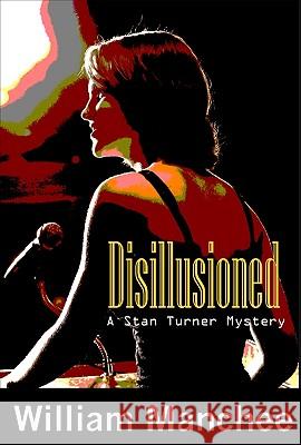 Disillusioned William Manchee 9781929976669 Top