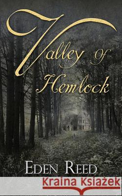 Valley of Hemlock Eden Reed 9781930076259 New Leaf Books