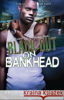 Black-Out on Bankhead Dr Antoinette Smith 9781930231535