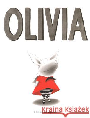 Olivia Ian Falconer 9781930332089 Lectorum Publications