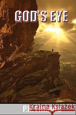 God's Eye P. R. Fittante 9781930486850 Salvo Press