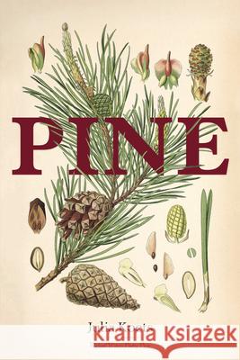 Pine Julia Koets 9781930508491