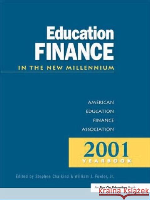 Education Finance in the New Millenium    9781930556164 Eye On Education, Inc
