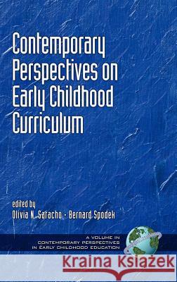 Contemporary Influences in Early Childhood Curriculum (Hc) Saracho, Olivia Natividad 9781930608276 Information Age Publishing