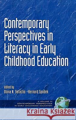 Contemporary Perspectives in Literacy in Early Childhood Education (Hc) Saracho, Olivia Natividad 9781930608290 Information Age Publishing