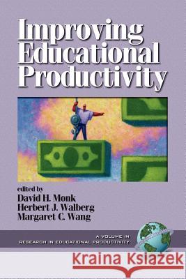 Improving Educational Productivity (PB) Monk, David H. 9781930608443