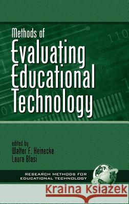 Methods of Evaluating Educational Technology (Hc) Heineke, Walter 9781930608573