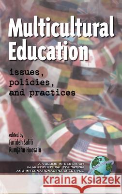 Multicultural Education - Issues, Policies and Practices (Hc) Salili, Farideh 9781930608757 Information Age Publishing
