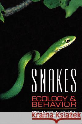 Snakes: Ecology and Behavior Seigel, Richard A. 9781930665149 Blackburn Press