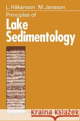 Principles of Lake Sedimentology Lars Hakanson 9781930665545 Blackburn Press