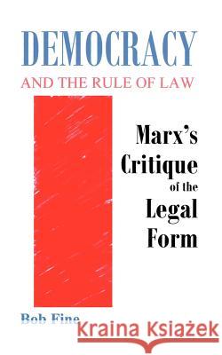 Democracy and the Rule of Law Robert Fine 9781930665651 The Blackburn Press