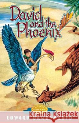 David and the Phoenix Edward Ormondroyd Joan Raysor  9781930900585