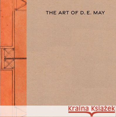 The Art of D.E. May Linda Tesner 9781930957909 Hallie Ford Museum of Art